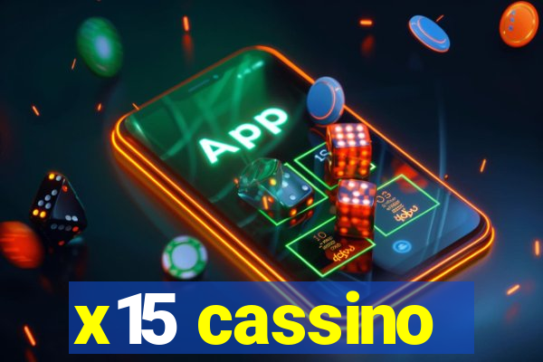 x15 cassino